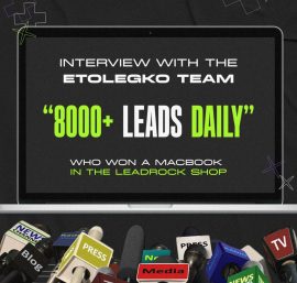 Interview with the EtoLegko Team: From a Performance Agency to 8,000+ Leads Per Day